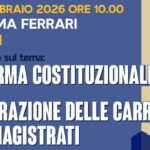 Incontro sul tema “Riforma costituzionale sulla separazione delle carriere dei magistrati” Sabato 28 febbraio 20262